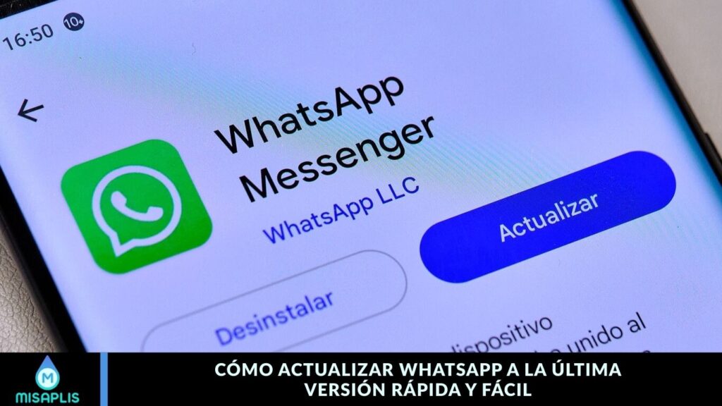 Cómo Actualizar WhatsApp a la Última Versión Rápida y Fácil