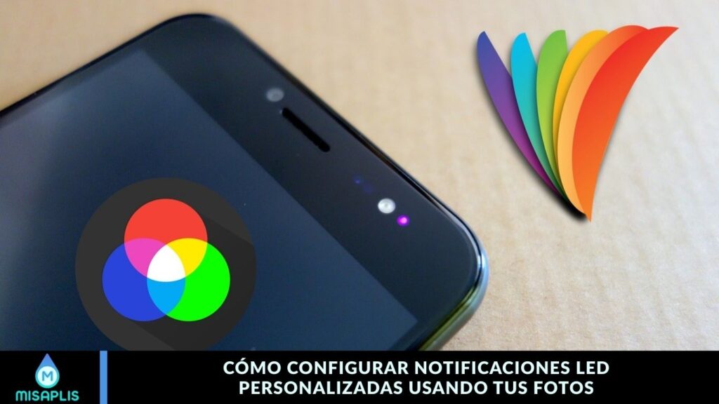 Cómo Configurar Notificaciones LED Personalizadas Usando Tus Fotos