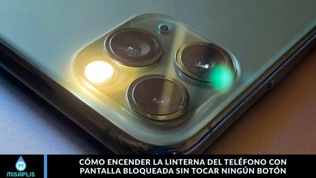 Cómo Encender la Linterna del Teléfono con Pantalla Bloqueada sin Tocar Ningún Botón