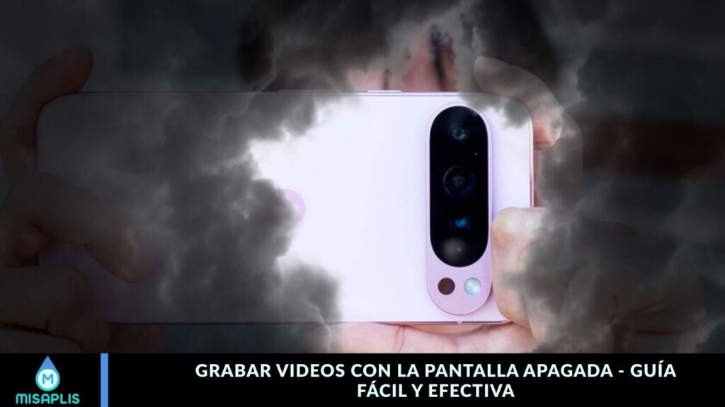 Grabar Videos con la Pantalla Apagada - Guía Fácil y Efectiva