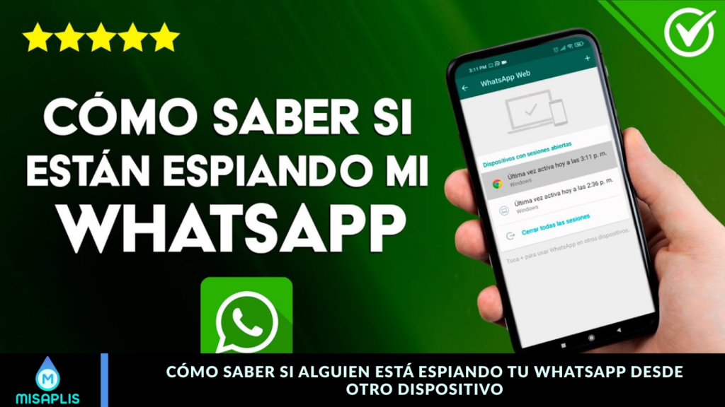 Cómo Saber si Alguien Está Espiando tu WhatsApp Desde Otro Dispositivo